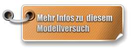 Mehr Infos zu  diesem  Modellversuch